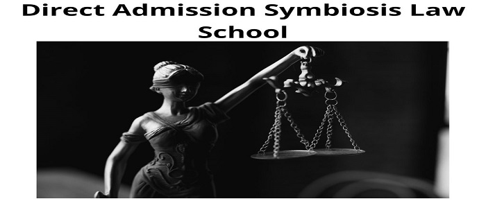 Direct Admission Symbiosis Law School.