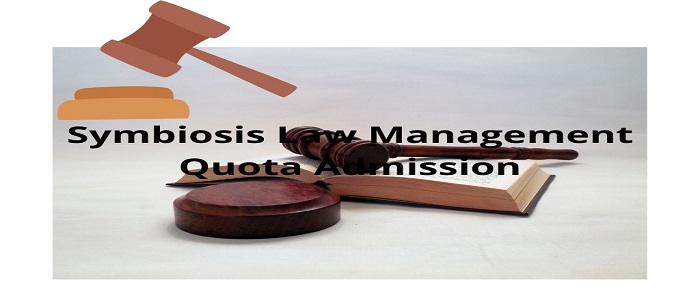Symbiosis Law Management Quota Admission